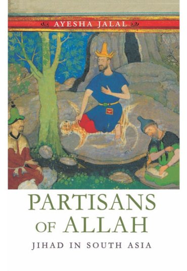PartisansofAllah-AyeshaJalal-Sang-e-meel_FrontCover.jpg