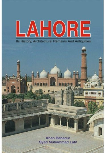 lahore-its-history-architecture-remains-755635-692390.jpg